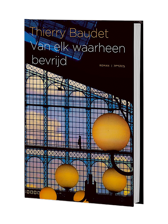 Van elk waarheen bevrijd - Thierry Baudet - Gesigneerd