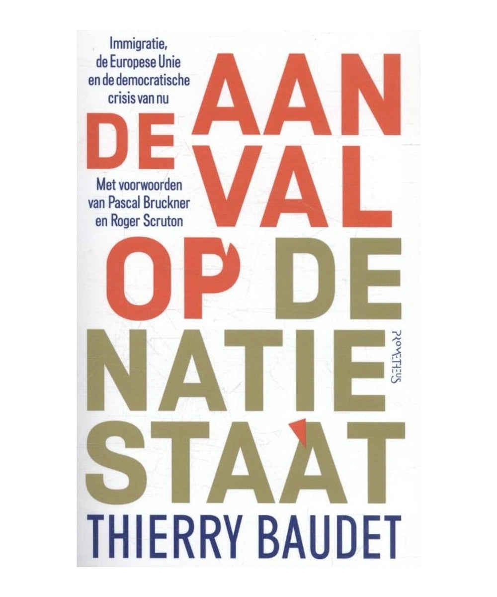 Omslag van Aanval op de natiestaat van Thierry Baudet