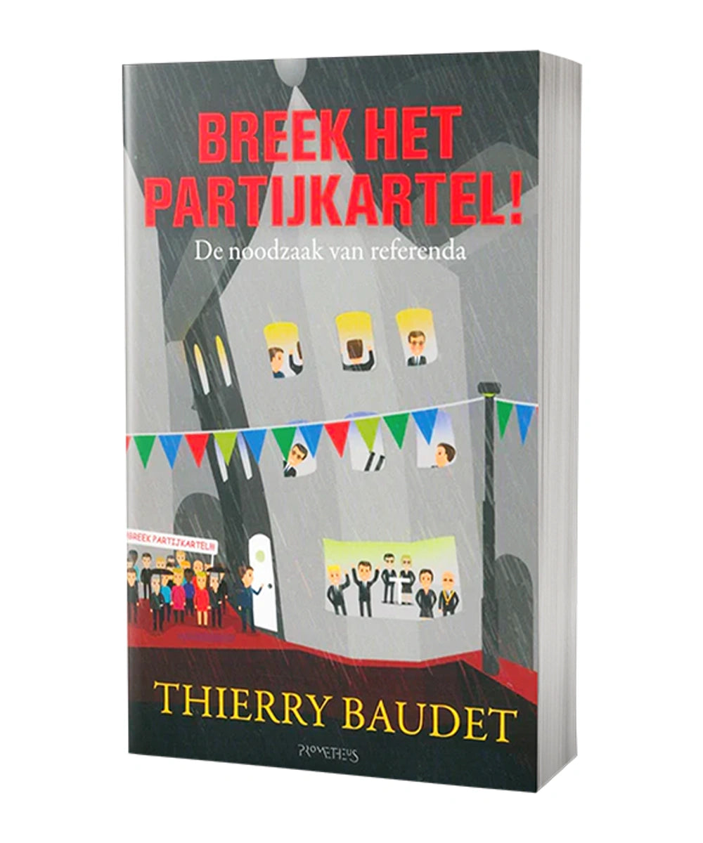 Boekomslag van Breek het partijkartel – Thierry Baudet – gesigneerde uitvoering